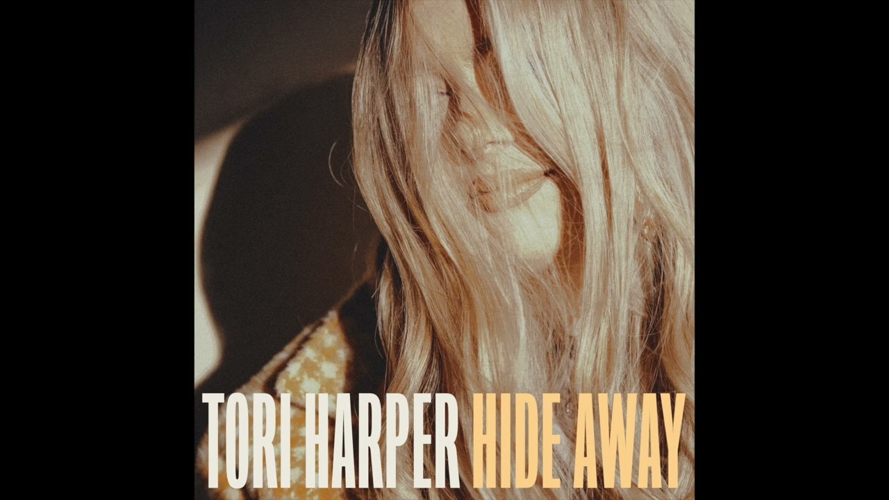 Tonton Tori Harper - Hide Away (Official Audio) di YouTube Tonton Tori Harper - Hide Away (Official Audio) di YouTube