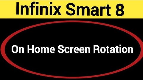How to turn on home screen rotation, Infinix Smart 8 me home screen auto rotation on off kaise Karen