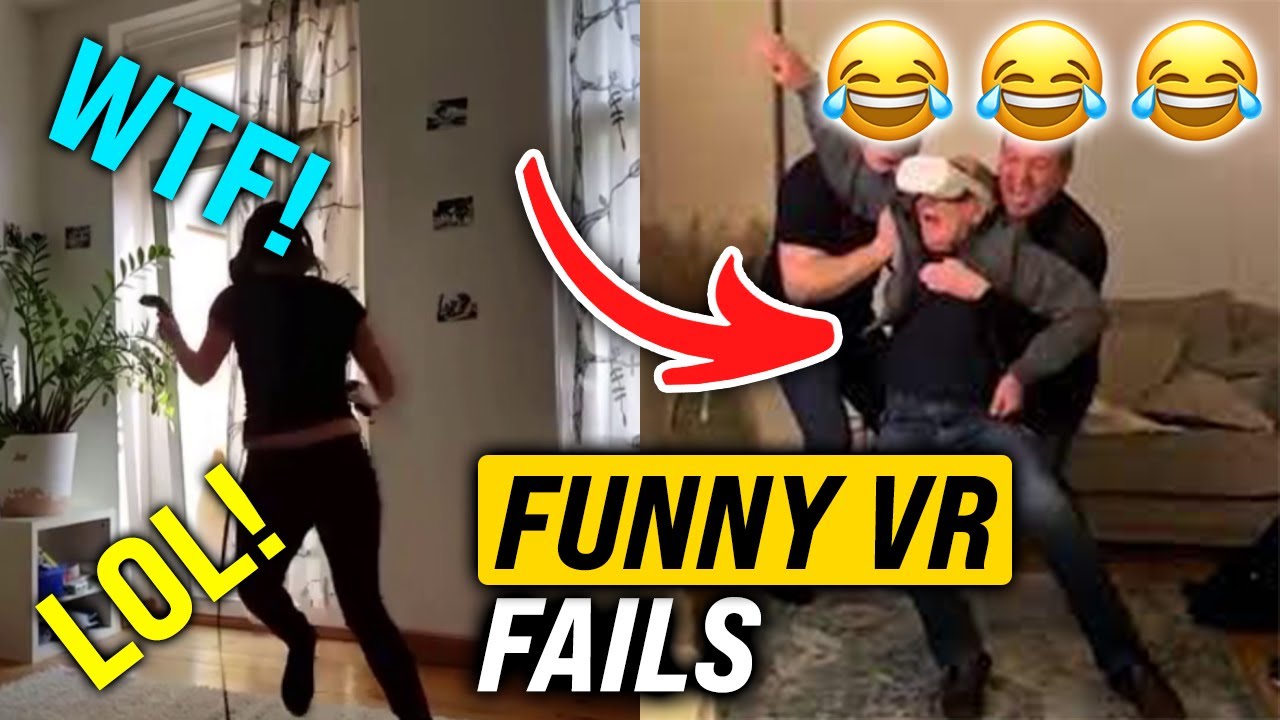Vr fail. Funniest VR moments. Fun in VR.