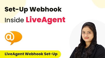 How to Set-Up Webhook Inside LiveAgent?