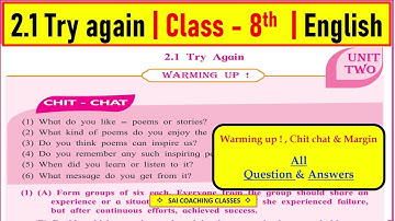 Warming up 2.1 Try again English | chit chat | Try again class 8th question answer। std 8th