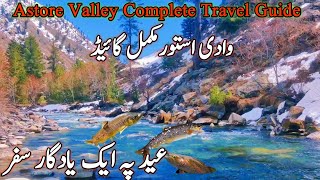 Astore Valley Complete Travel Guide | Astore Valley Vlog | Travel Guide