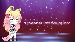 Channel Introduction ~ Octavia Qiu | °Gacha Life°