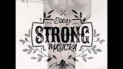 Masicka - Stay Strong Instrumental 2018 cjssentertainment