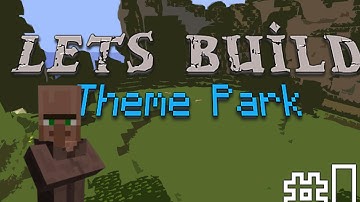 Minecraft | Lets Build a Theme Park! #1