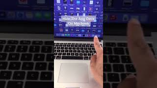 MacBook Hacks | How to hide the App Deck on MacBook. #shorts