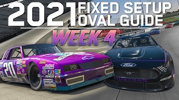 WEEK 4 (SEASON 2) IRACING FIXED SETUP OVAL RACING GUIDE