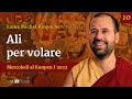 10 - &quot;Ali per volare&quot;- Mercoledi al Kunpen con Lama Michel Rinpoche