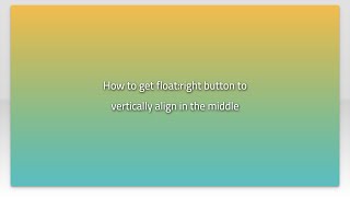 How to get float:right button to vertically align in the middle