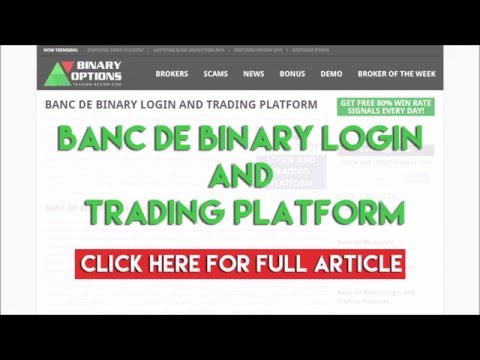 Banc De Binary Login and Trading Platform