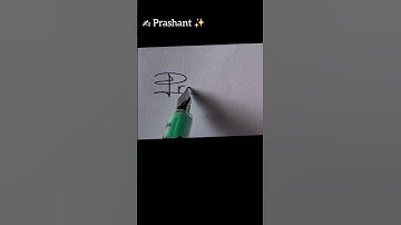 Prashant Signature Style I Prashant Signature I Prashant  Sign  ✍️✨️🔥 #signature #sign #shorts