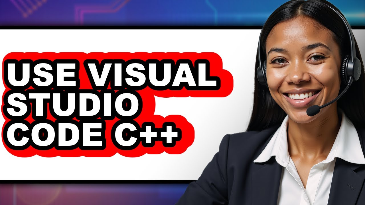 How to Use Visual Studio Code C++ (easy Method) - YouTube