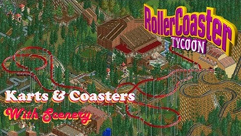 Rollercoaster Tycoon - Karts & Coasters - With Scenery (10x Speed)