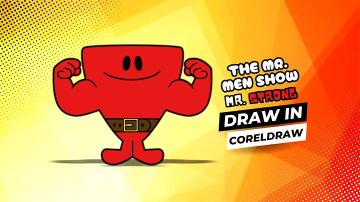 How to Draw the Mr. Strong From The Mr. Men Show (Step by Step) | Drawing | Coreldraw