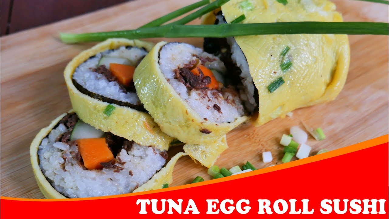 Resep Nikmat Tuna Egg Roll Sushi YouTube