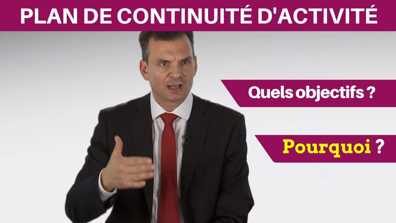 New Update Plan de continuité d'activité - Pourquoi ? (Partie 1)