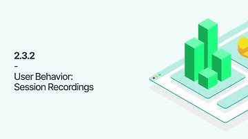 2.3.2 - Session Recordings