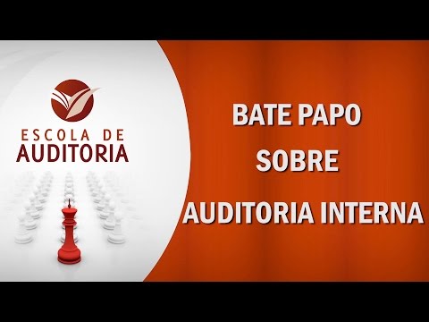 BATE-PAPO - O que é um programa de auditoria interna