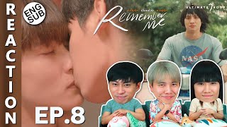 (ENG SUB) [REACTION] Remember Me ความรักเขียนด้วยความรัก | EP.8 | IPOND TV