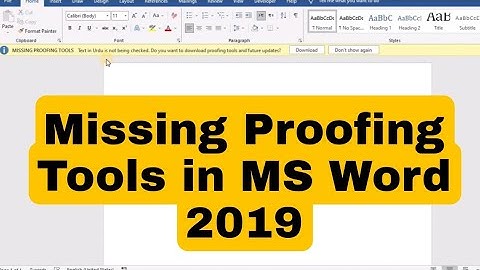 Missing proofing tools in MS Office | Microsoft Word missing tools installed