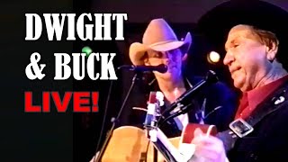 DWIGHT YOAKAM &amp; BUCK OWENS LIVE! with John Berry