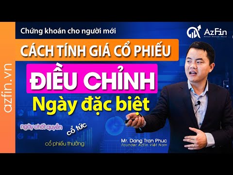 Video Chứng khoán cho người mới???? Cách tính giá cổ phiếu... - youtube