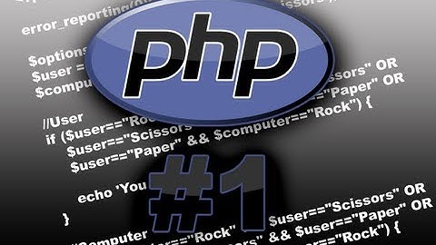 Creating a "Hello World" Script: PHP Tutorials [Ep. 1]