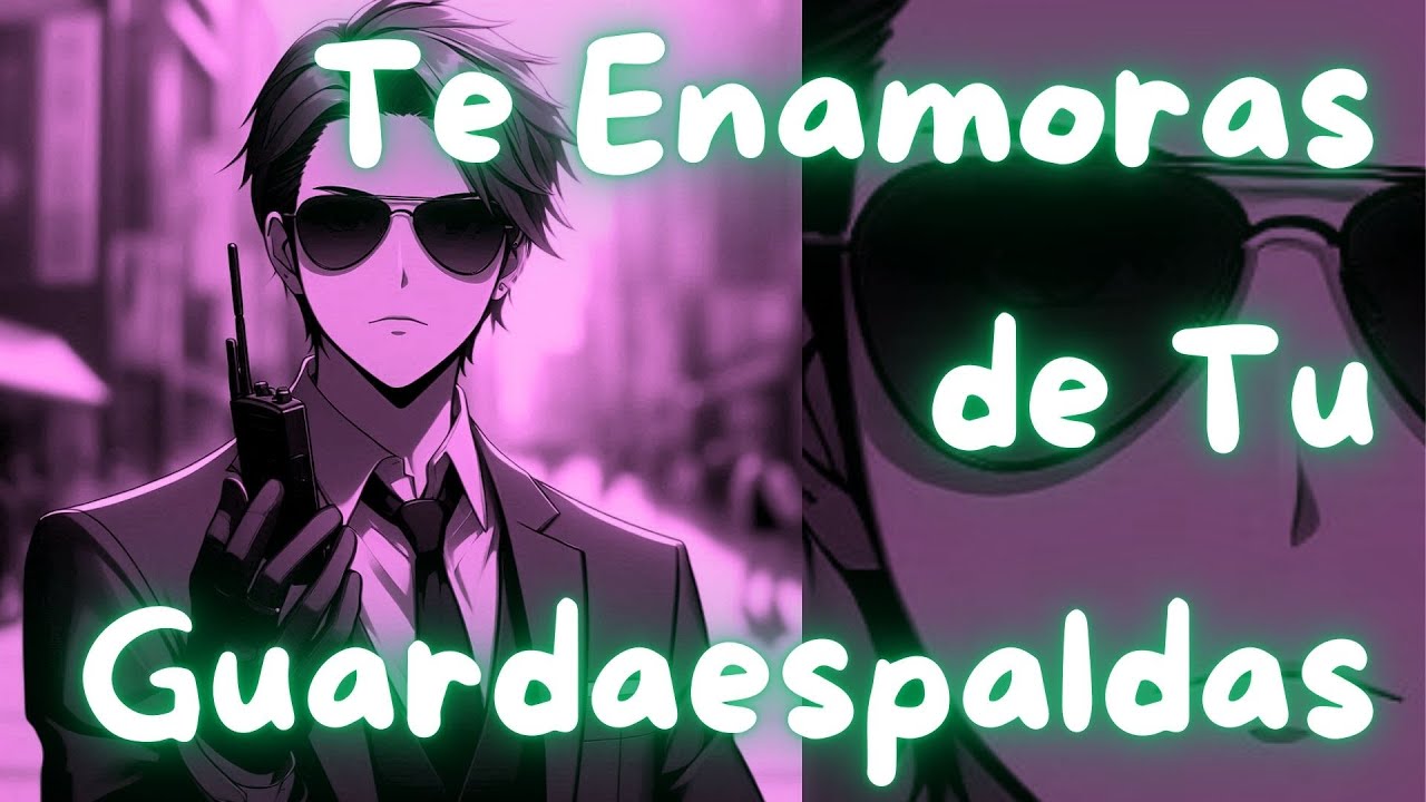 ASMR Te Enamoras de tu Guardaespaldas | 