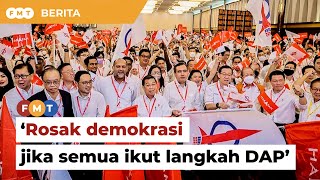 Pecat wakil rakyat tak patuh: Boleh rosak demokrasi jika semua parti ikut langkah DAP, kata pakar