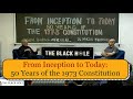 From inception to today 50 years of the 1973 constitution  zafarullah khan and dr naazir mahmood