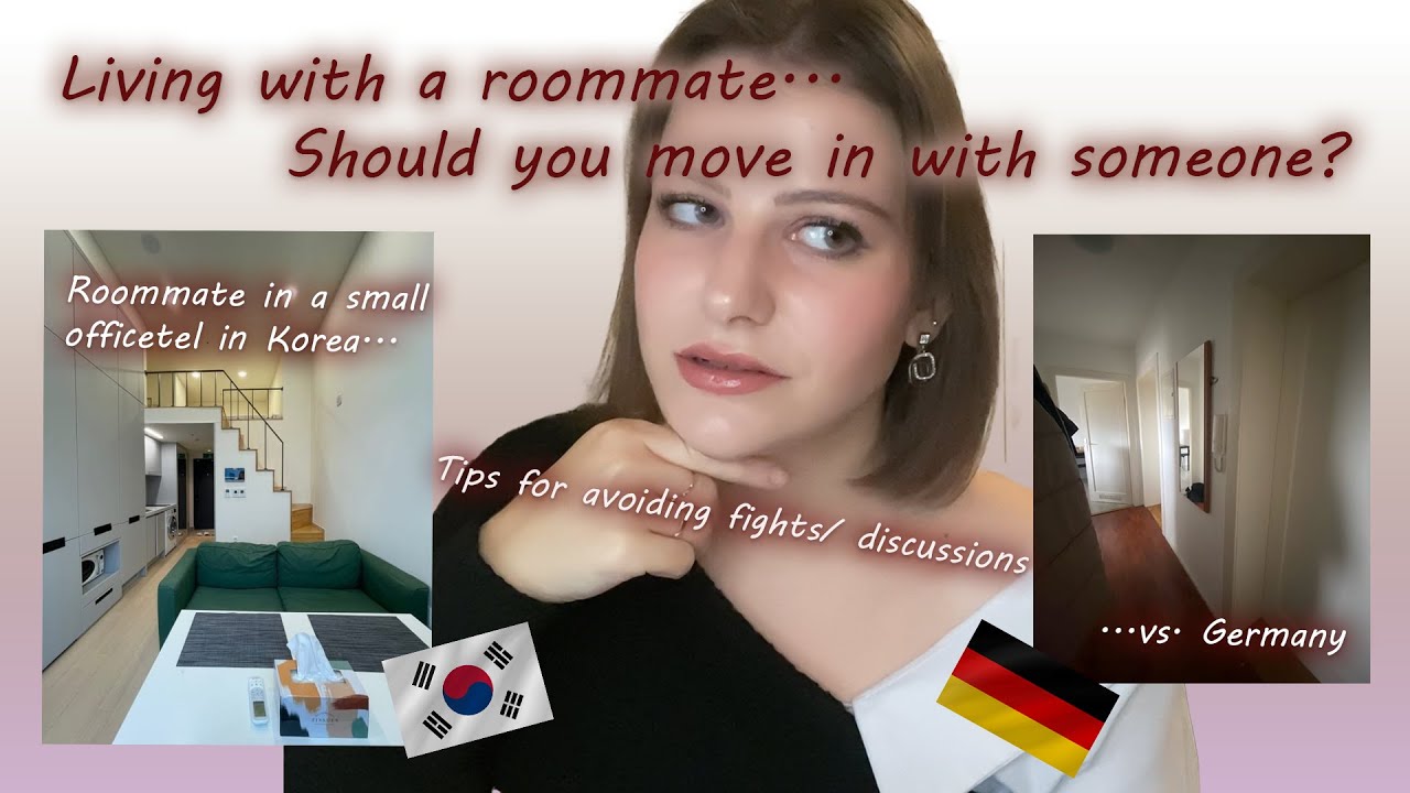 How is it to live with a roommate?... What you SHOULD/ SHOULDN'T do ...