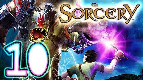 Sorcery Walkthrough Part 10 (PS3) ~~ Lord of Sorcery ~~ [10 of 18]