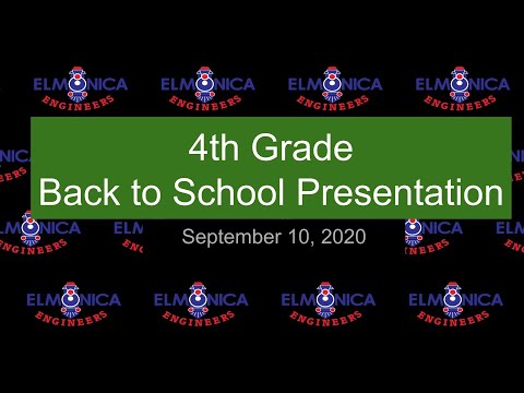 Elmonica 4th Grade Back To School Presentation