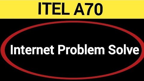 How to fix no network problem, ITEL A70 me internet problem solve kaise karen