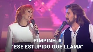 Pimpinela - Ese Estúpido Que Llama | Actuación En Directo 2020 Remasterizado