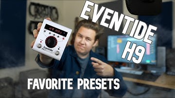 Digging into the Eventide H9 | Favorite Presets and How I Use It!