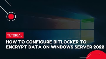 How to Configure BitLocker to Encrypt Data on Windows Server 2022 | VPS Tutorial