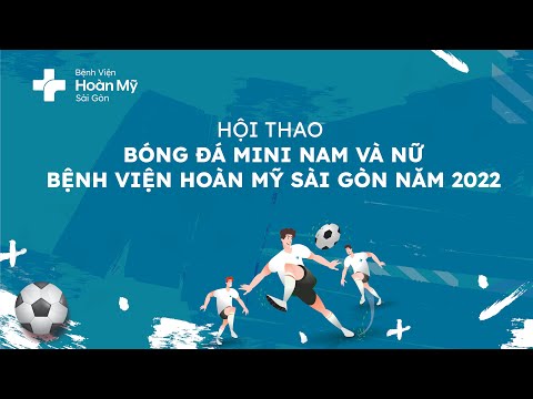 Video Hội thao Bóng đá Mini Công đoàn Hoàn Mỹ Sài Gòn Năm... - youtube