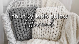How To Make A Chunky Knit Pillow | OKEVAAA