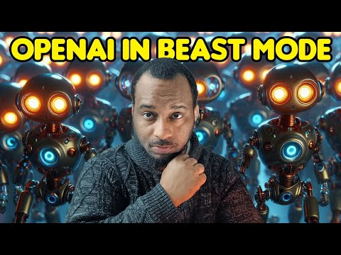 OpenAI In Beast Mode