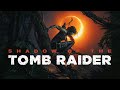 Shadow of the Tomb Raider [RUS, без комментариев]. Часть 1: Апокалипсис в Мексике.