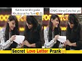 Secret 'LOVE LETTER' To My Girlfriend PRANK😋 | Prank on cute girls | Pranks in india 2019