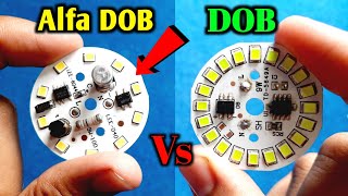 Normal DOB Or Alfa DOB me kya difference hai | alfa dob led bulb vs dob @Electronicsproject99