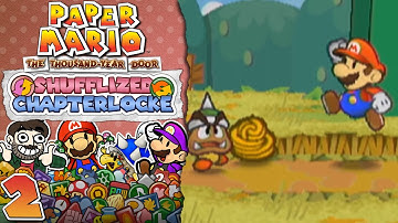 Paper Mario TTYD Shufflized Chapterlocke [2] "Get The PASTAAAA"