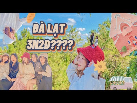 dđi chơi đà lạt 2022 ĐÀ LẠT 3N2Đ CÙNG VỚI LỚP SẼ NHƯ THẾ NÀOOO??!🤩🤩|VLOG #3| 🌝