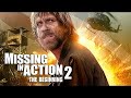 MISSING IN ACTION 2 CHUCK NORRIS MISSING IN ACTION 2 CHUCK NORRIS