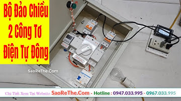 Bộ Đảo Chiều 2 Công Tơ Điện Tự Động - Hẹn Giờ