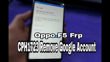 Oppo F5 CPH1723 Frp Remove Google Account Without Box