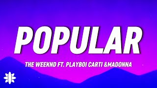 The Weeknd -Popular (Lyrics) ft. Playboi Carti & Madonna Resimi