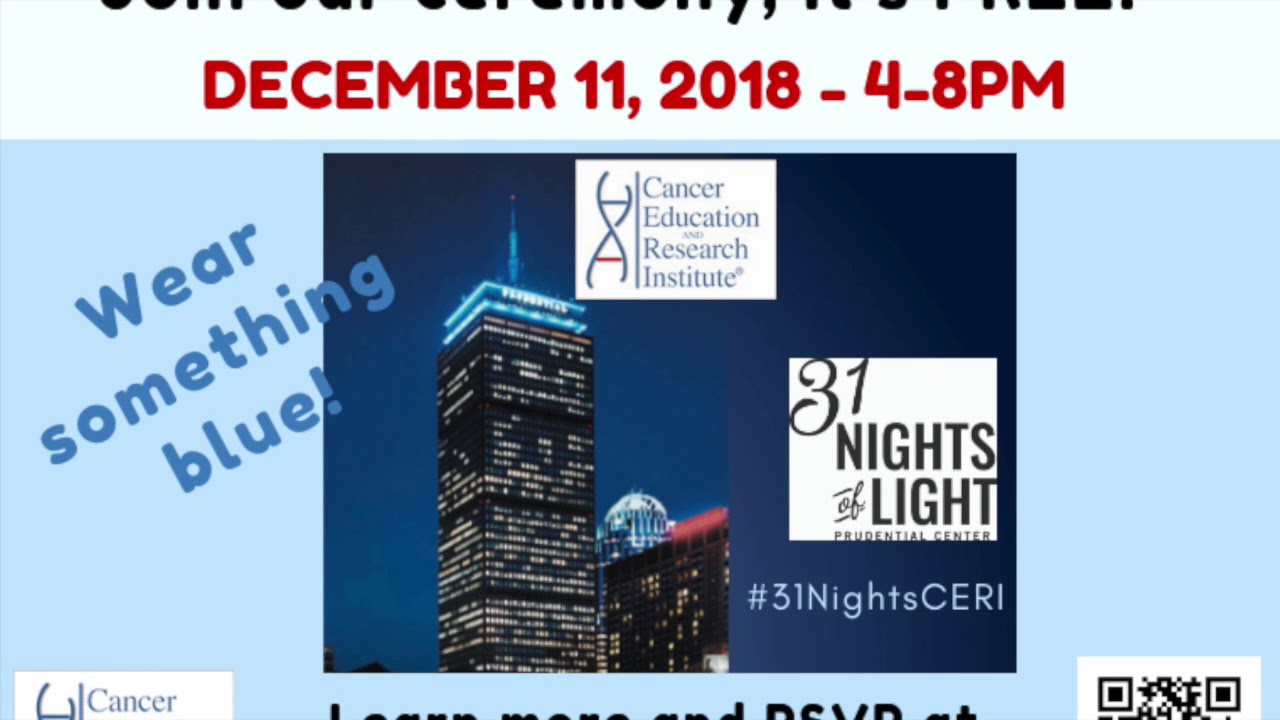 Join CERI at 31 Nights Of Light At Prudential Center in Boston, MA | Cancer Ed and Res Institute